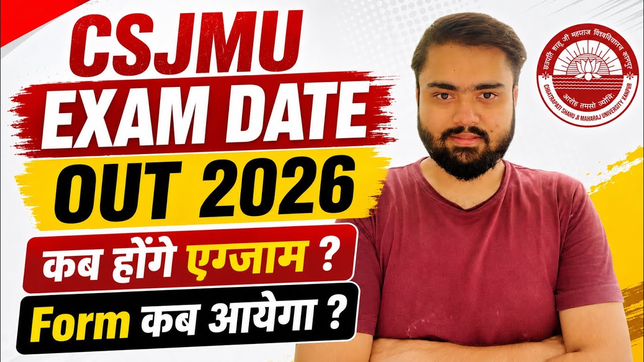 Csjmu exam 2026 Date Out🔥|Csjmu Exam Form Date 2026|CSJMU Odd Semester Exam 2026.