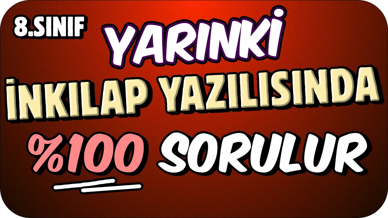 YARINKİ İNKILAP YAZILISINDA %100 SORULUR❗✍🏻 8. SINIF YAZILI TAKTİKLERİ