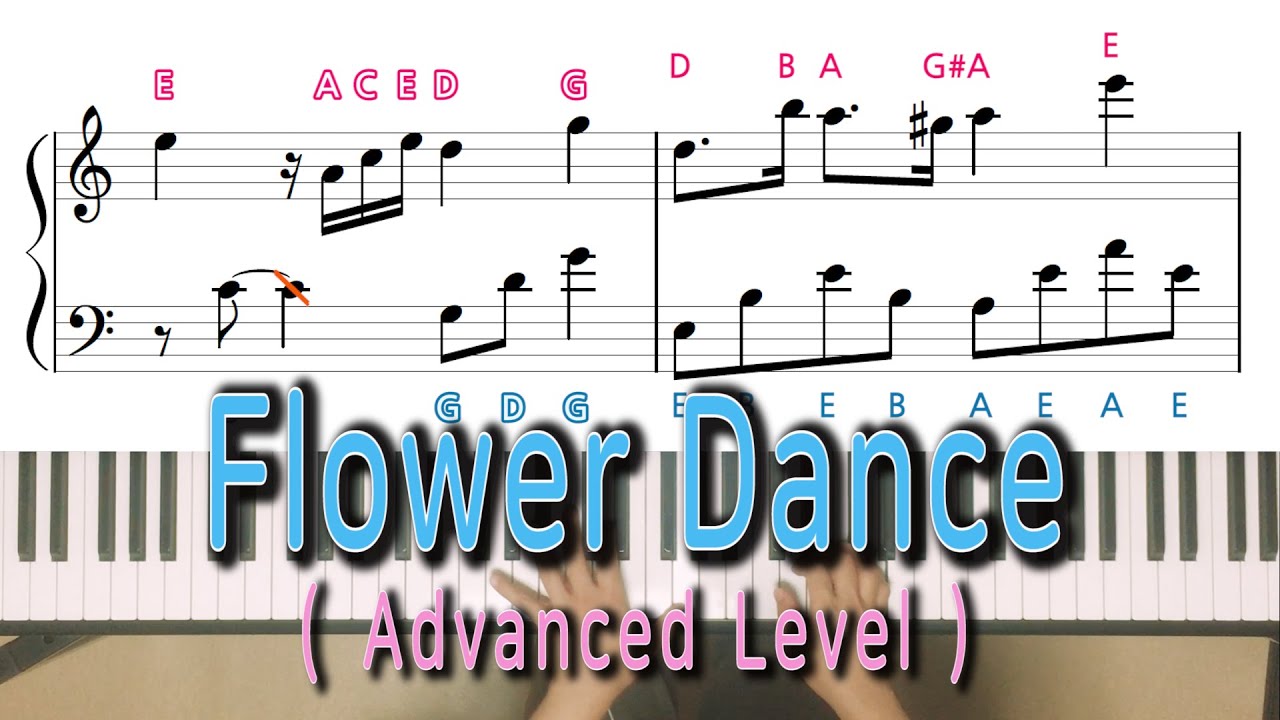 Flower Dance (Advanced Level) Original song without sharp