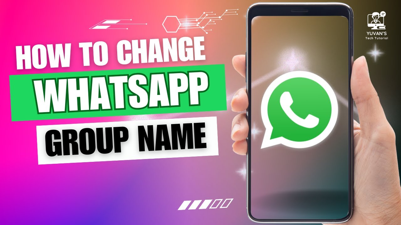How to Change WhatsApp Group Name