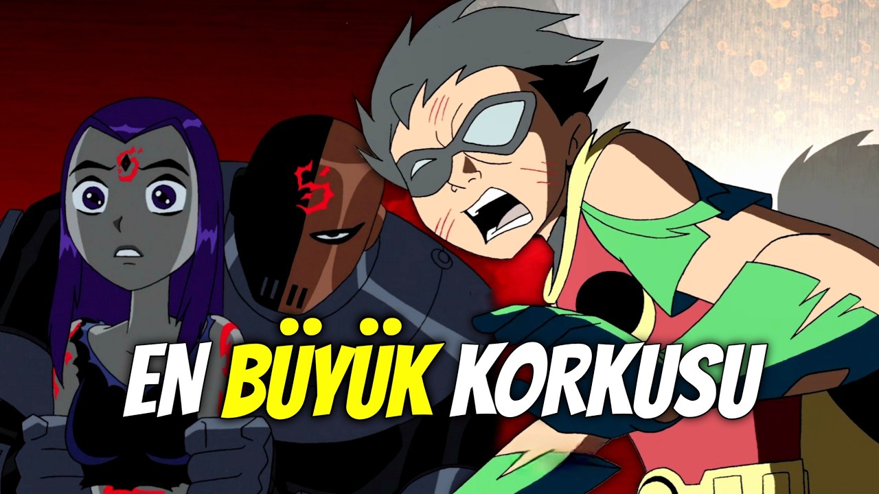 Robin'in En Büyük Korkusu: Slade | O Sıradan Bir Kötü Değil (Teen Titans)