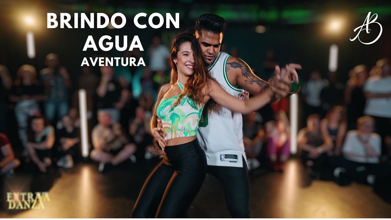 BRINDO CON AGUA - Aventura / ANTONI Y BELEN / Bachata Extravadanza Germany 2024