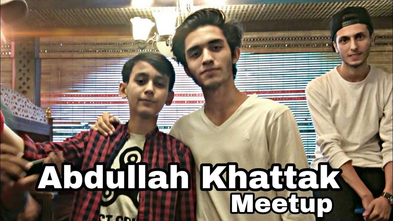 Abdullah Khattak Vlogs Meetup | Islamabad | Vlog