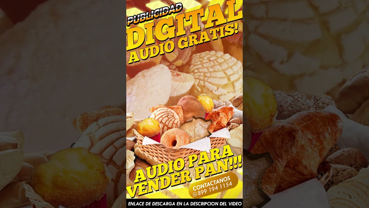 AUDIO PARA VENDER PAN GRATIS!!