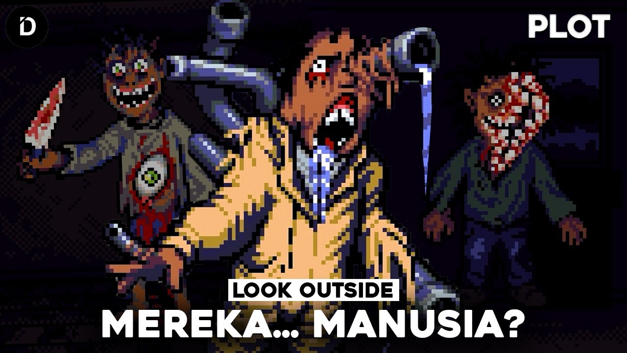 PLOT: Jangan Pernah Melihat Keluar! | Look Outside (All 8 Endings)