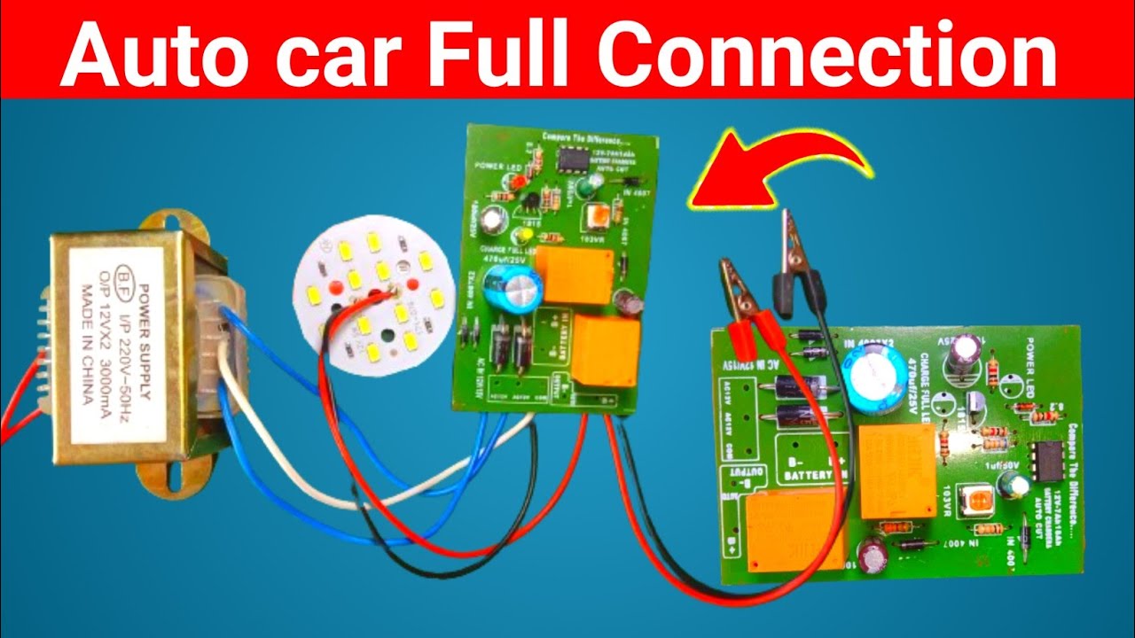 How to make 12v auto cut off circuit | auto cut off circuit | 12 volt battery charger connection
