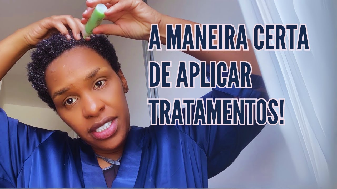 Passo a Passo: Como Aplicar o Tratamento Perfeito no Seu Cabelo!
