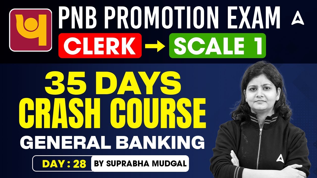 📊 PNB Promotion Exams Clerk to Scale 1 | 35 Days Crash Course | Day 28 | By Suprabha Mudgal 💼