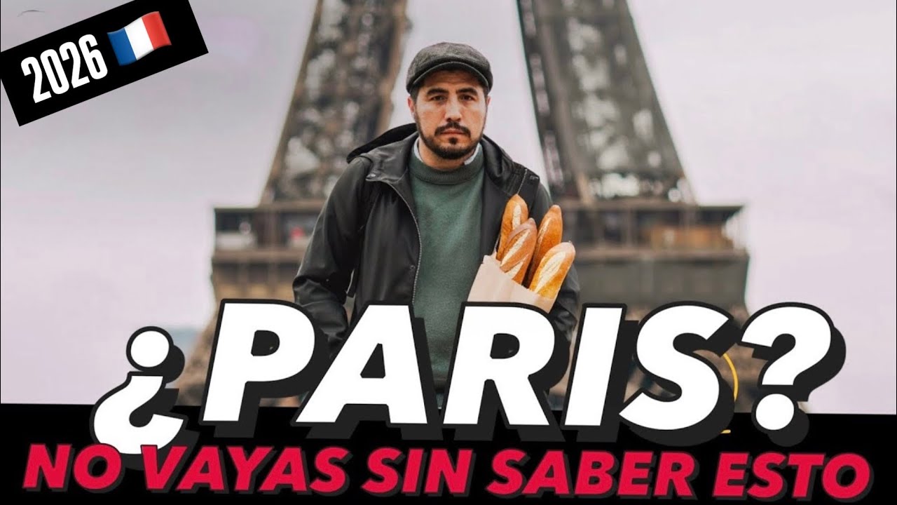 🇫🇷Todo lo que DEBES SABER antes de VIAJAR a PARIS en el 2026