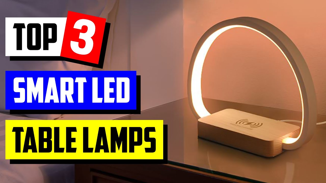 Top 3 Smart LED Table Lamps in 2026👇💥