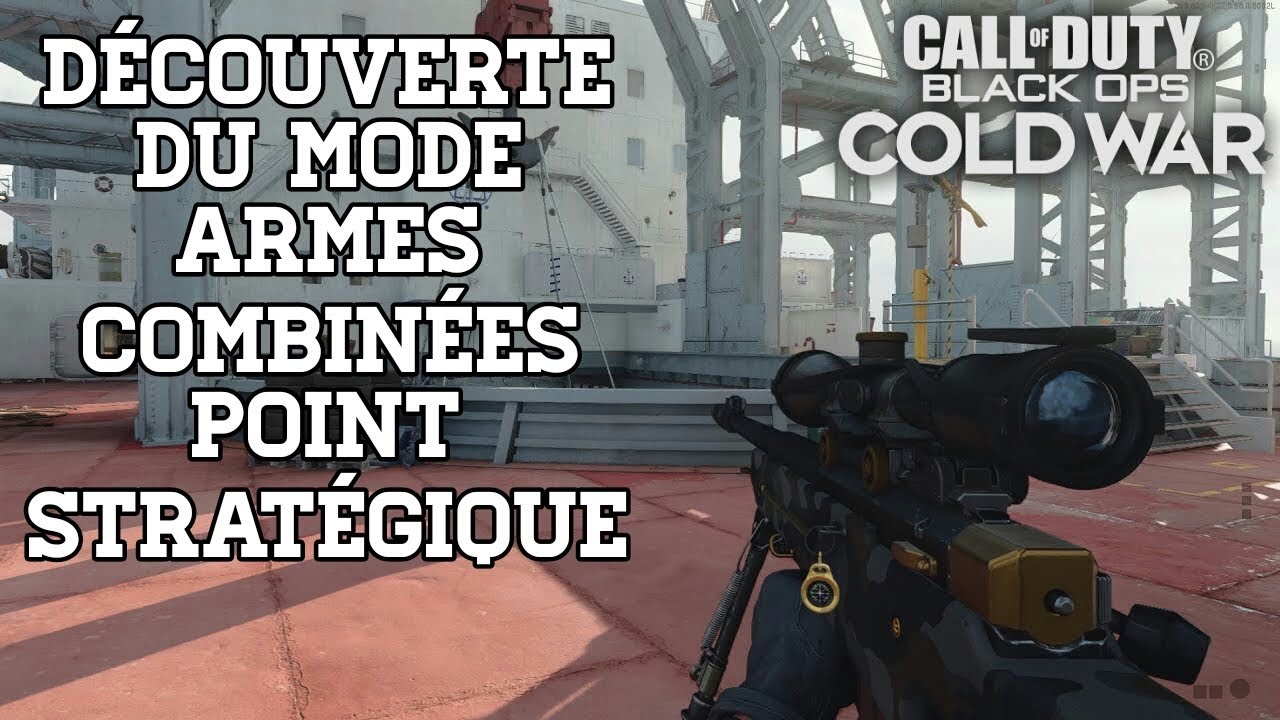 COD BOCW | DÉCOUVERTE DU MODE ARMES COMBINÉES : POINT STRATÉGIQUE