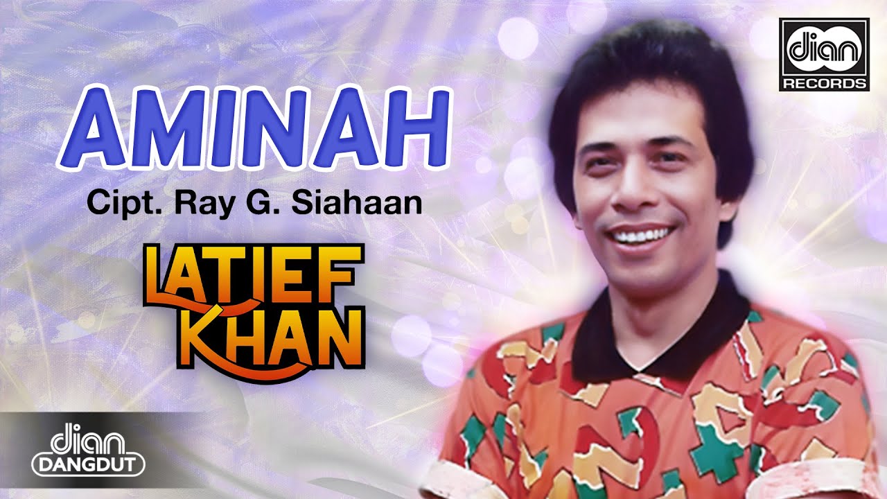 LATIEF KHAN - AMINAH | Official Audio