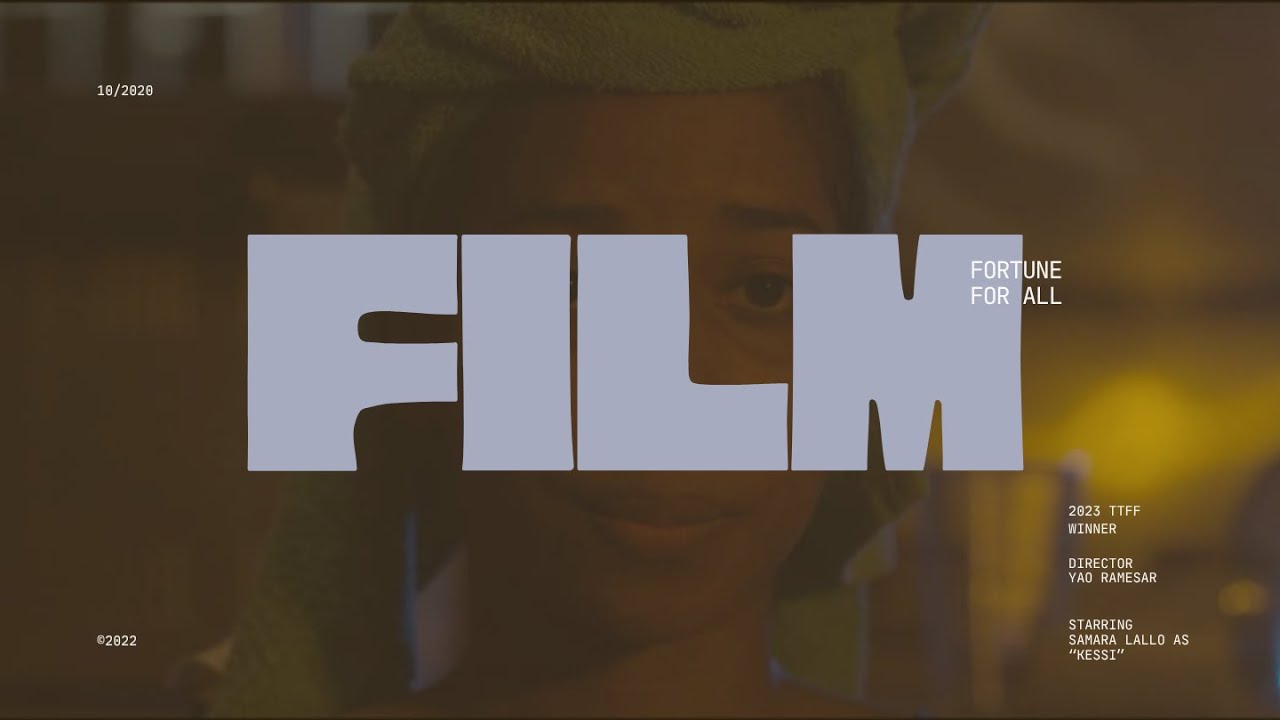 FORTUNE FOR ALL TRAILER #1 -  ©2022  YAO RAMESAR