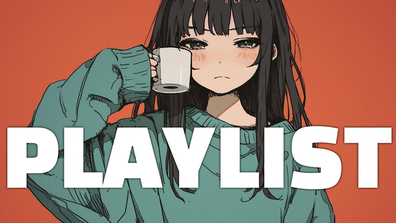 𝐏𝐥𝐚𝐲𝐥𝐢𝐬𝐭 Before you overthink, press play on this track.☕️ | Chill Beats for Calm & Focus