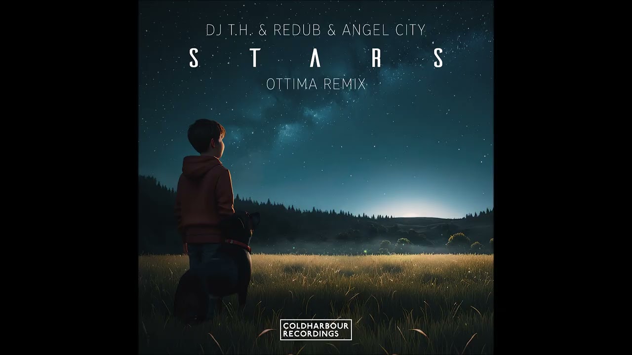 DJ T.H., ReDub & Angel City - Stars (Ottima Remix)