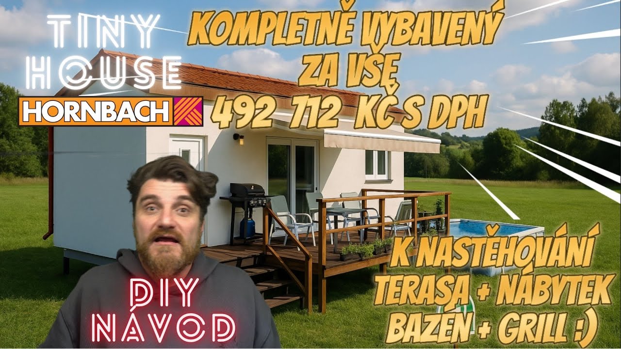 TINY HOUSE 428 000 Kč KOMPLETNĚ K NASTĚHOVÁNÍ DIY