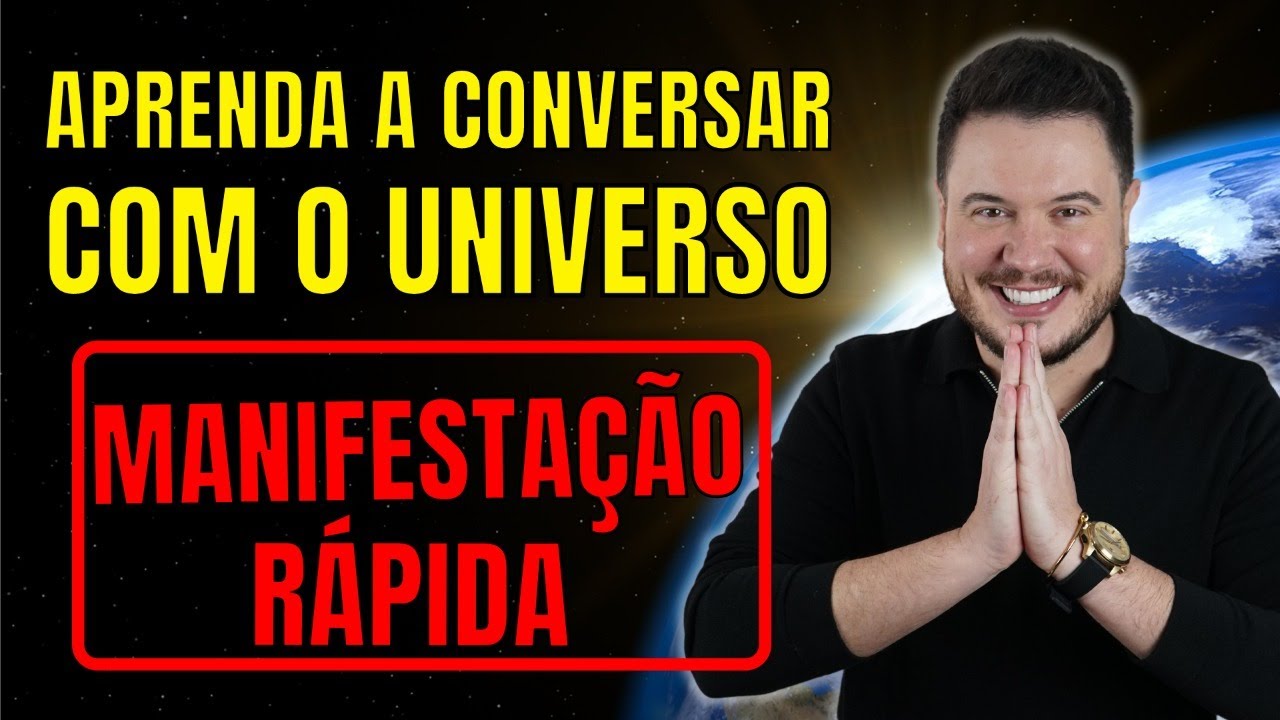 A VERDADEIRA LINGUAGEM DO UNIVERSO PARA MANIFESTAR QUALQUER DESEJO | WILLIAM SANCHES