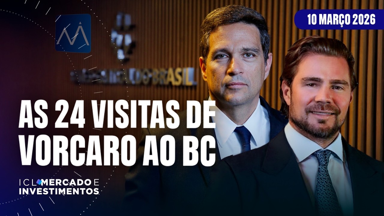 BANQUEIRO VISITOU O BC DURANTE A GESTÃO DE CAMPOS NETO   - ICL MERCADO E INVESTIMENTOS - 10/03/26