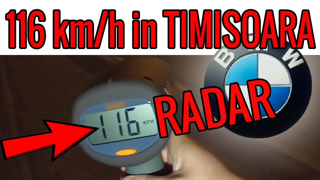 Cu ce viteza se circula in TIMISOARA ?? ** Test Pistol Radar **  BMW cu 116 km/h