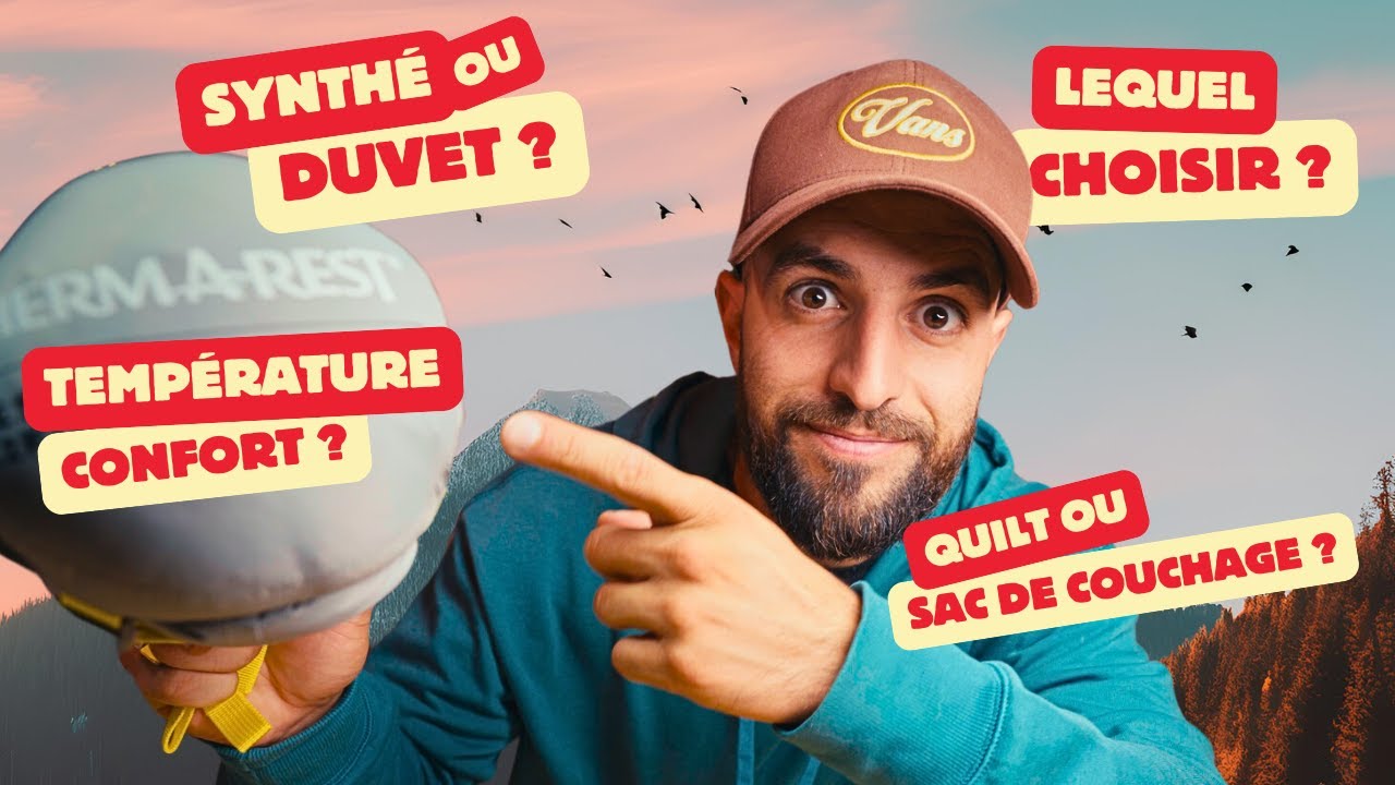 QUEL SAC DE COUCHAGE CHOISIR POUR BIVOUAQUER ? Explications simples - Matériel adapté