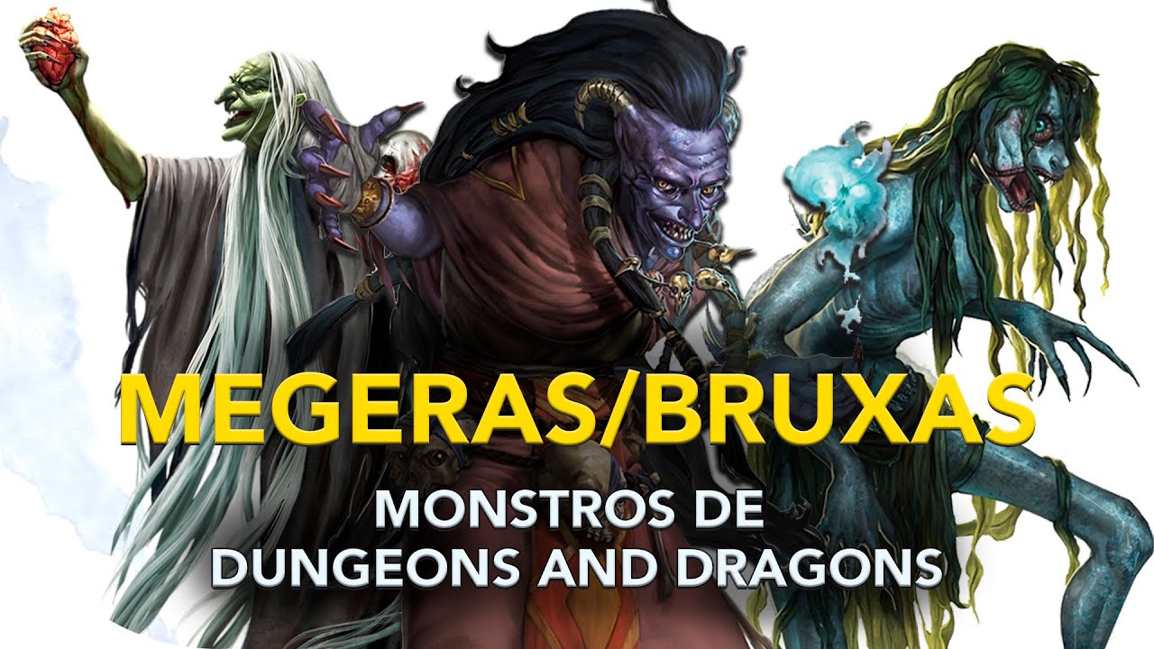 Megeras/Bruxas - Monstros de D&D 5e | Canal Nerd & Nerd
