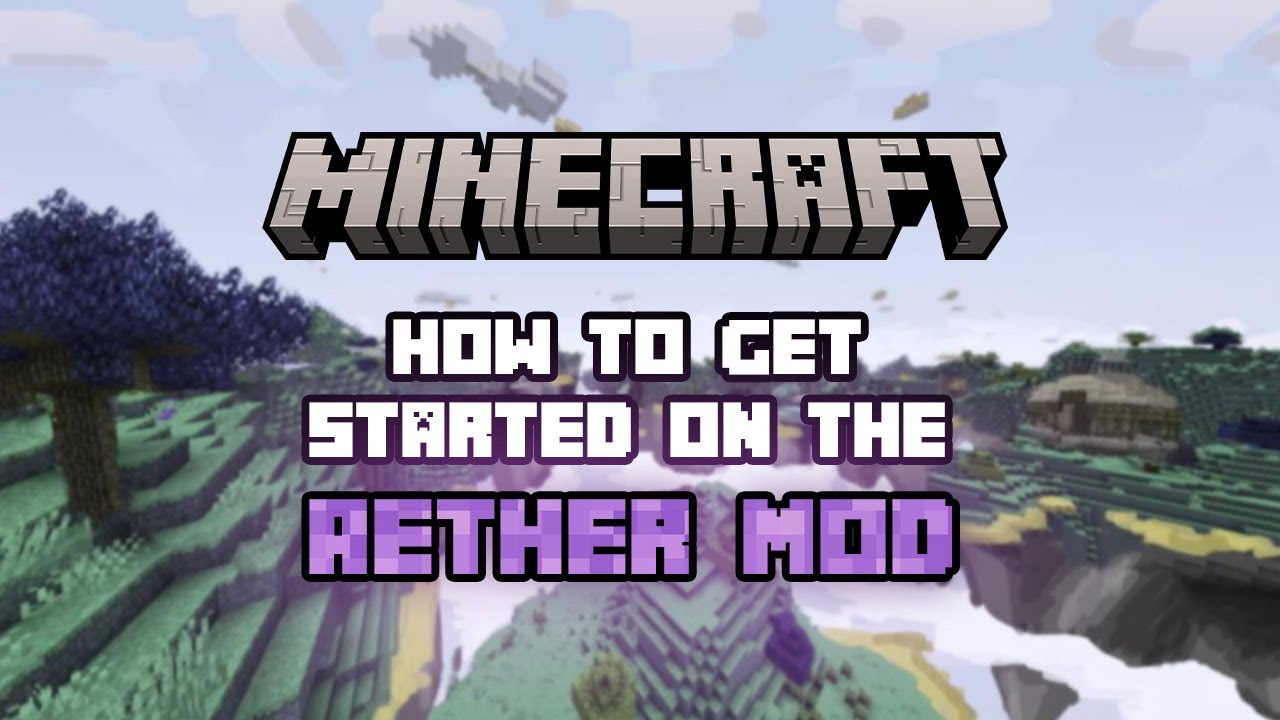 Как начать использовать мод Aether для Minecraft | Руководство для начинающих