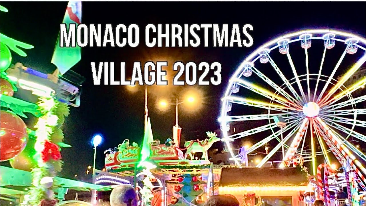 Monaco Christmas Village & Market - Street Food 2023 4KHD