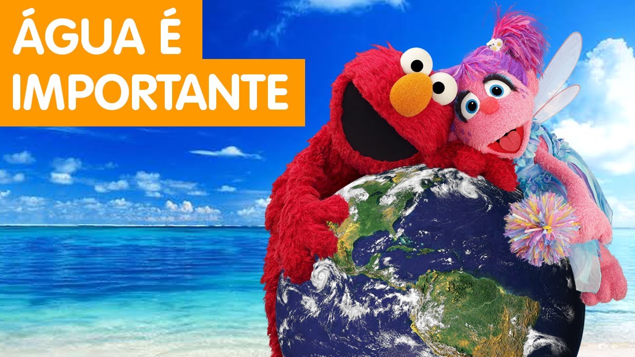 Sésamo: Água é Importante!