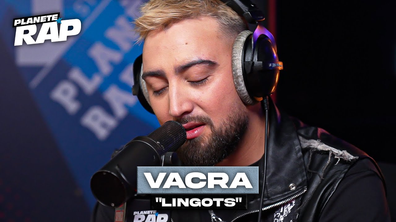 Vacra - Lingots #PlanèteRap