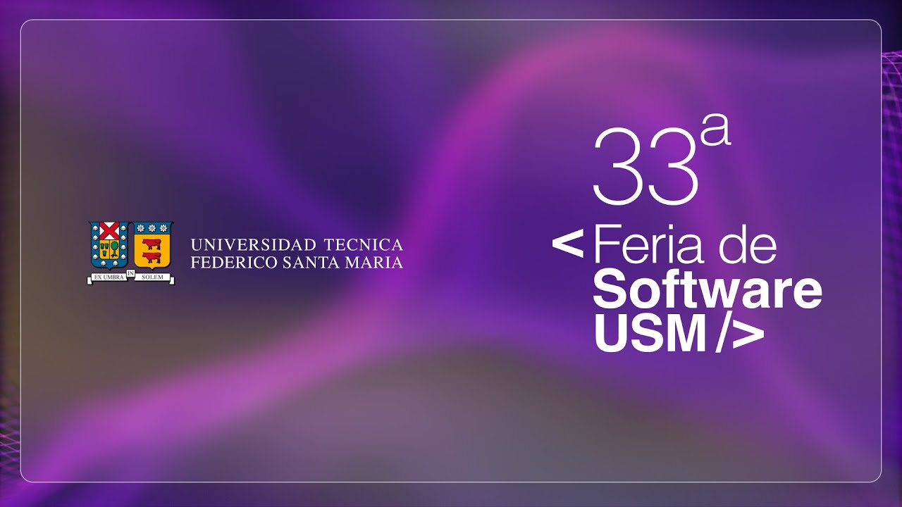 33ª Feria de Software - Transmisión Nacional