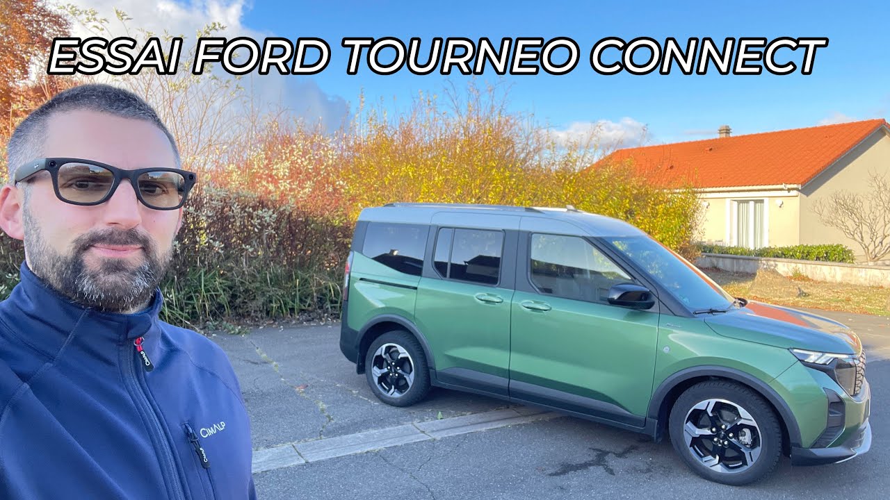 ESSAI FORD TOURNEO CONNECT