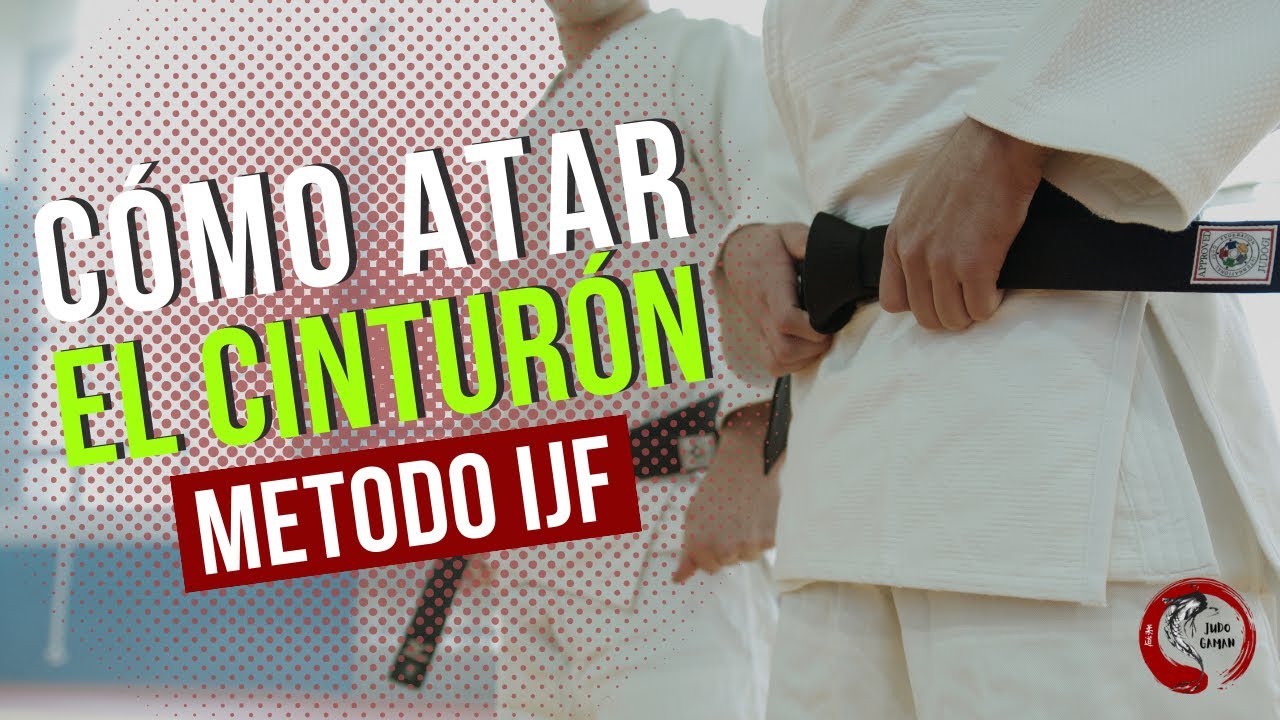 ¿Cómo atar correctamente el cinturón? Método IJF