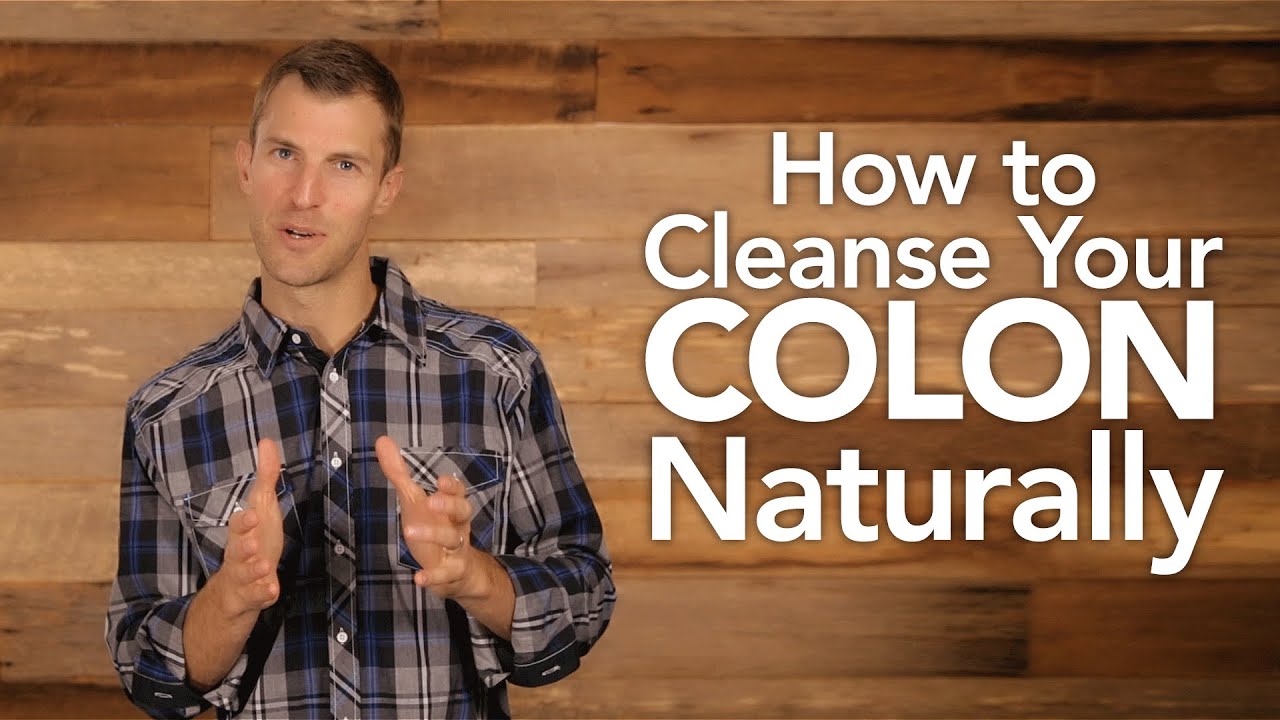 How to Cleanse Your Colon Naturally | Dr. Josh Axe