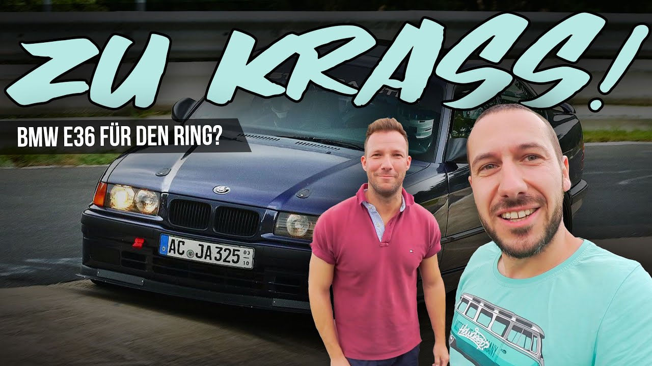 HOWDEEP // ZU KRASS! - BMW E36 F&Uuml;R DEN RING?