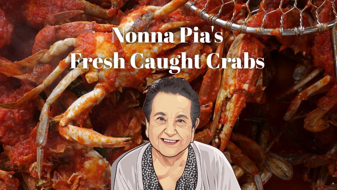 Nonna Pia Prepares Fresh Caught Blue Crabs in her Homemade Sauce!