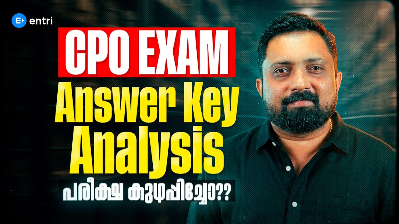 CPO ANSWER KEY ANALYSIS | CUT OFF | ENTRI