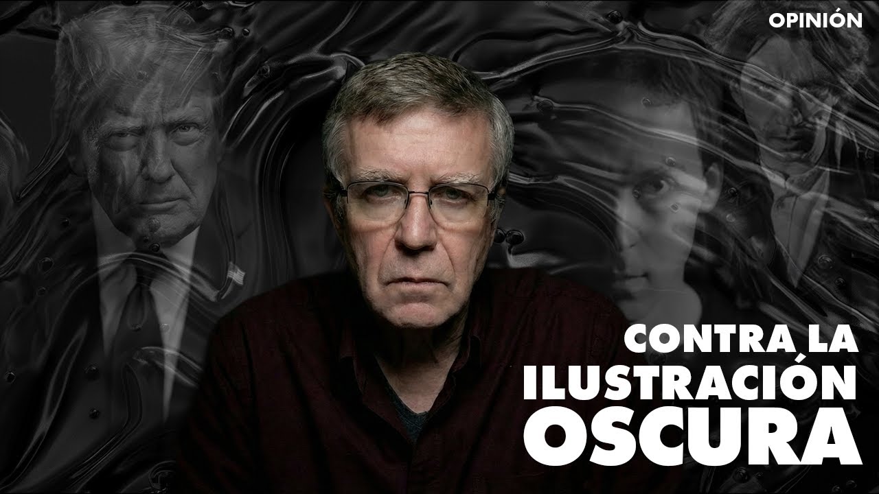 El fin del Estado de Derecho. Se abre paso la Ilustración oscura | Opinión