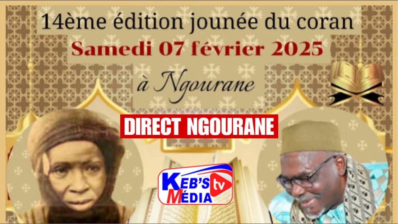 DIRECT NGOURANE🛑14e Edition Journee Coran #kebsmediatv #journee #coran #ngourane