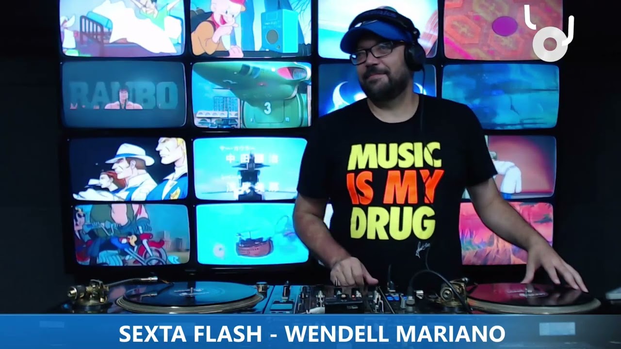 DJ WENDELL MARIANO - FLASH HOUSE - PROGRAMA SEXTA FLASH - 10.02.2023
