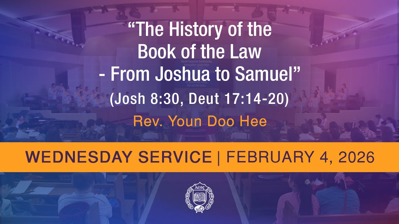 [GPBSI] The History of the Book of the Law - From Joshua to Samuel - Rev. Youn Doo Hee