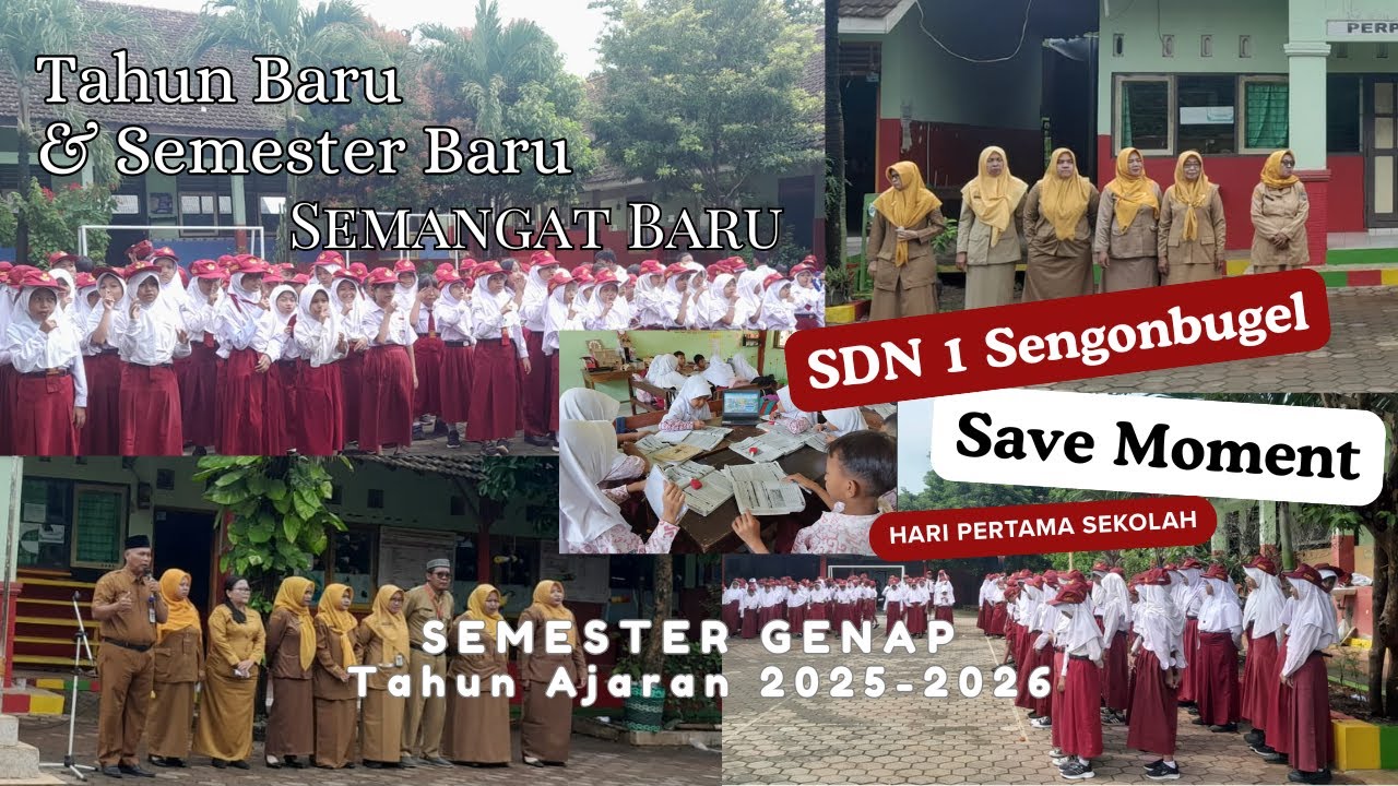 Hari Pertama Sekolah di 2026 Semester Genap Tahun Ajaran 2025-2026