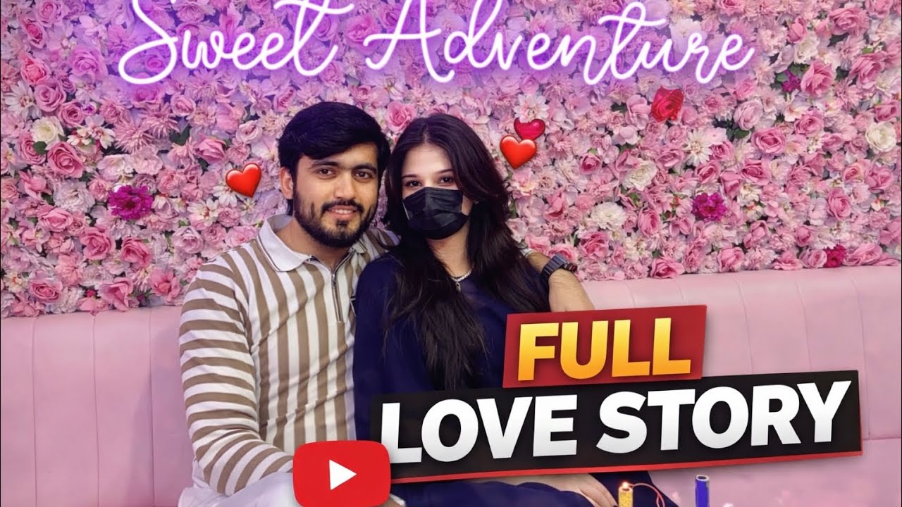 How We Met & Fell in Love | Complete Love Story ❤️