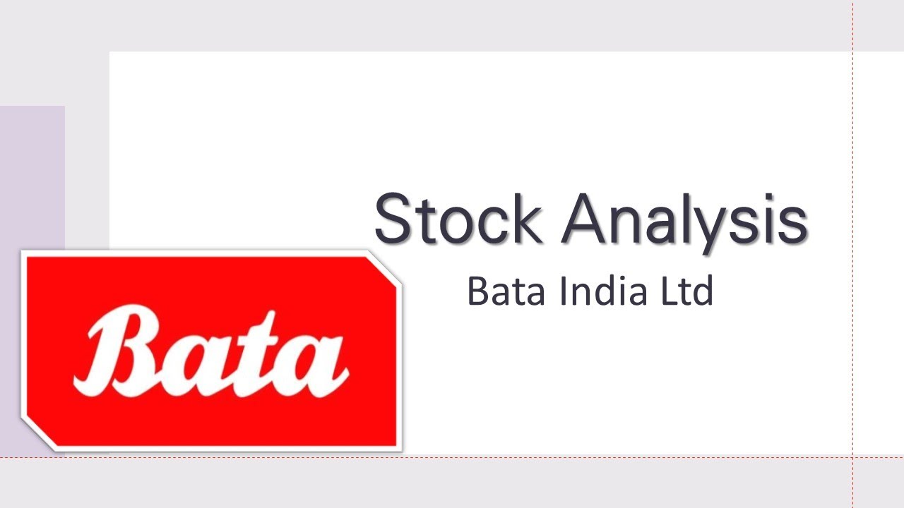Stock Analysis | Bata India Ltd