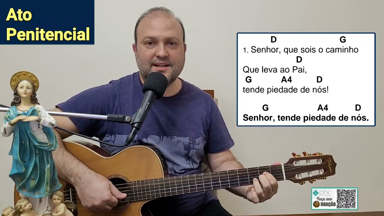 Senhor que sois o caminho  que leva ao Pai [ATO PENITENCIAL LITÚRGICO] Católico