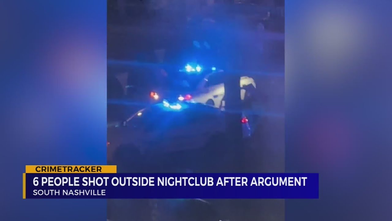 6 people shot outside South Nashville nightclub after argument
