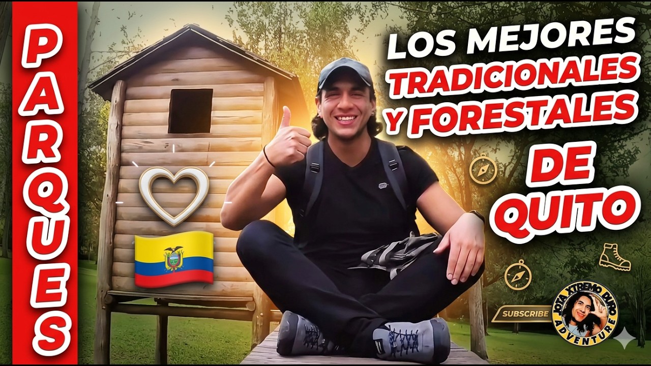 🌳LOS PARQUES TRADICIONALES y FORESTALES de #quito 🇪🇨#jotaxtremoduro #adventure #quitoturismo 🥾