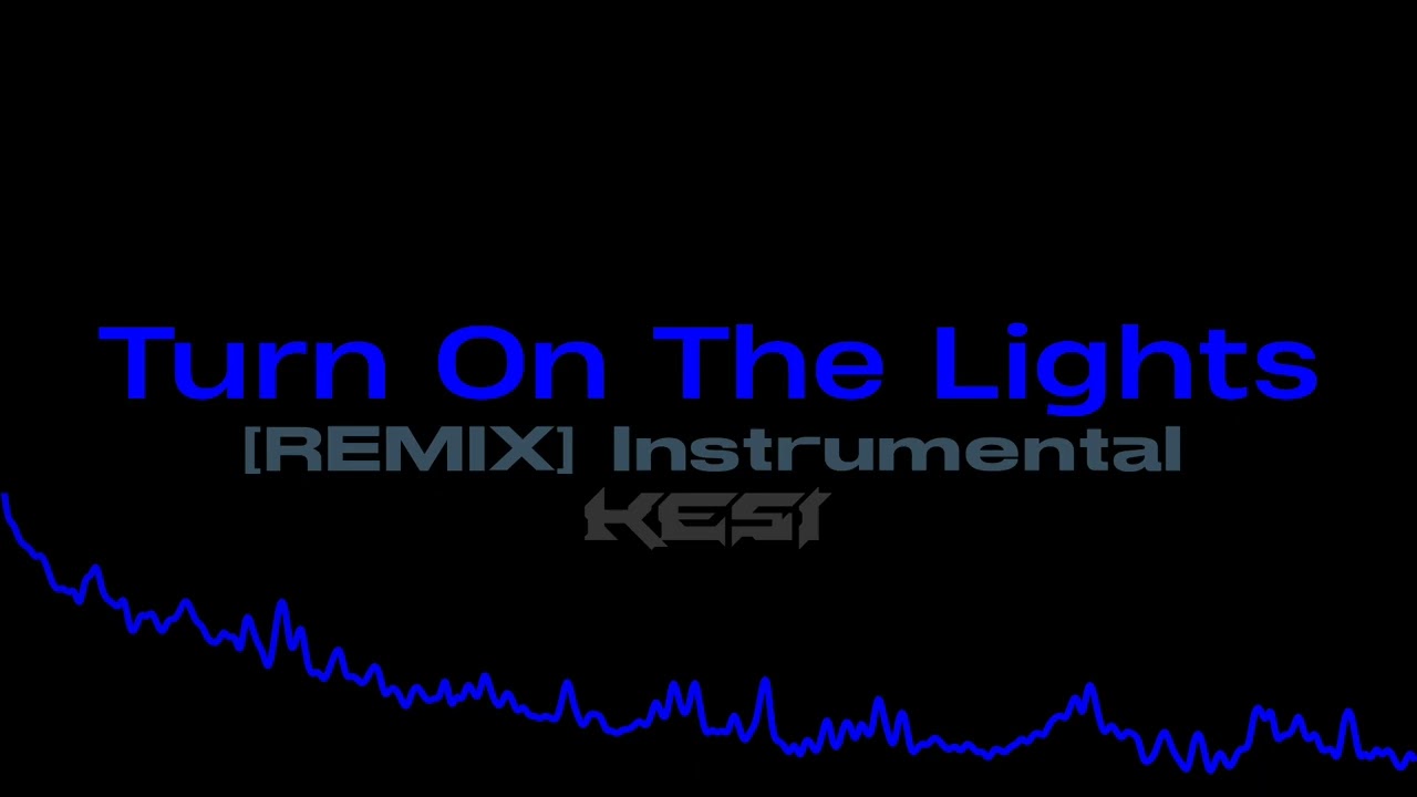 Future - Turn On The Lights (Kesi Remix) [INSTRUMENTAL]