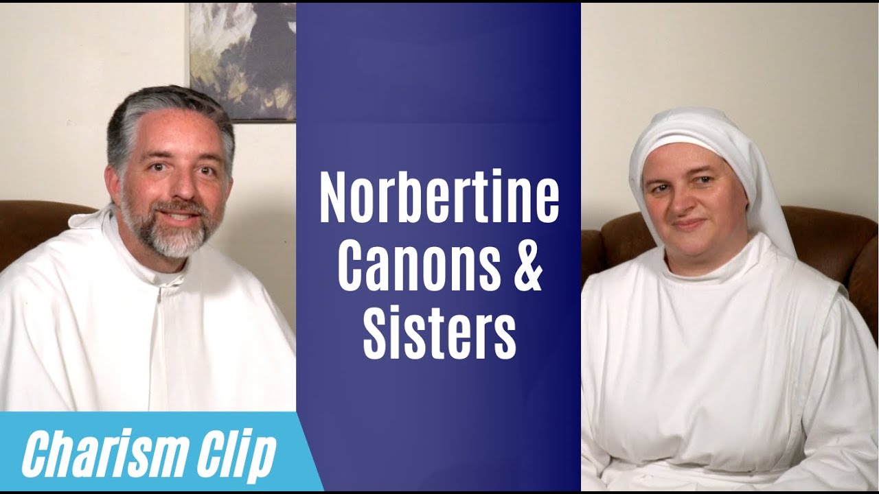 Norbertines: Charism Clip
