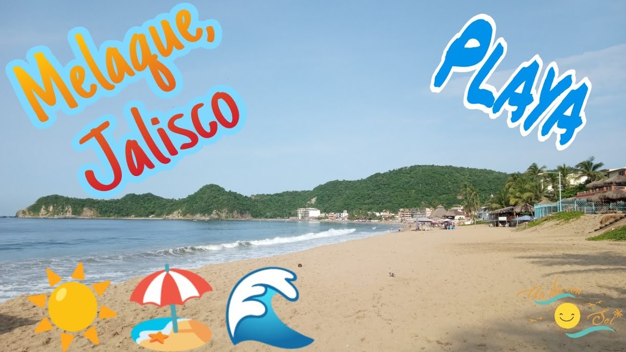 MELAQUE - SAN PATRICIO - JALISCO - UN DÍA CON SOL #undiaconsolyt #melaque #jalisco #mexico #playa