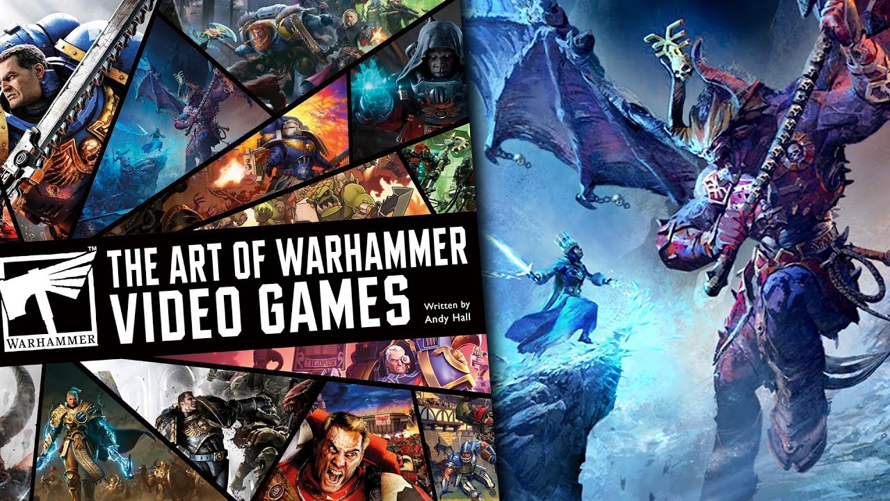 Искусство видеоигр Warhammer — Предварительный обзор книги — Space Marine, Total War, Age of Sigm...